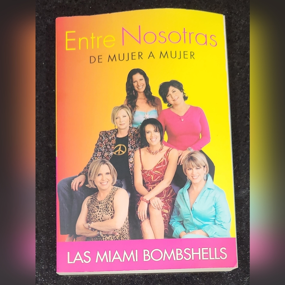 Entre Nosotras de Mujer a Mujer Hardcover book.